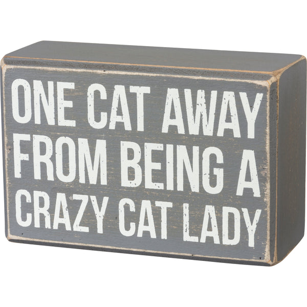 One Cat Away From Being A Crazy Cat Lady - Box Sign And Socks Gift Set